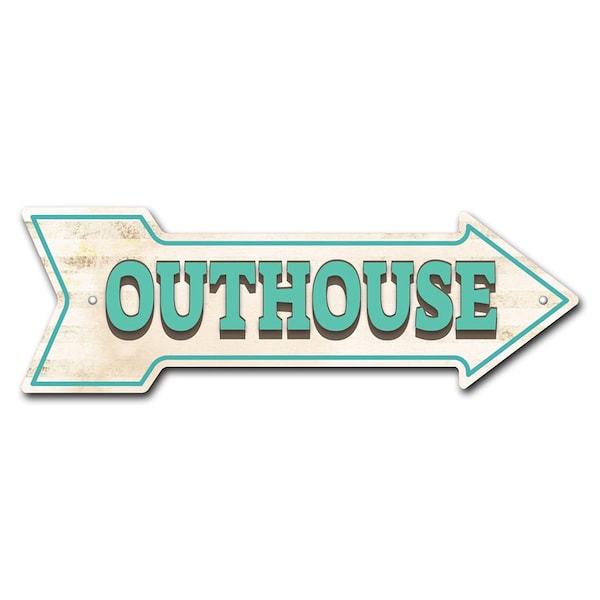 Outhouse Arrow Sign Funny Home Decor 36in Wide